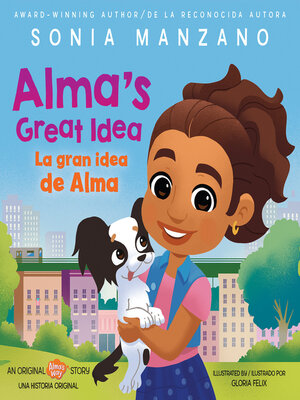 cover image of Alma's Great Idea / La gran idea de Alma